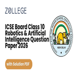 ICSE Board Class 10 Robotics and Artificial Intelligence Question Paper 2026 with Solutions